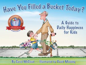 Be a Bucket Filler! Our first book from 2006