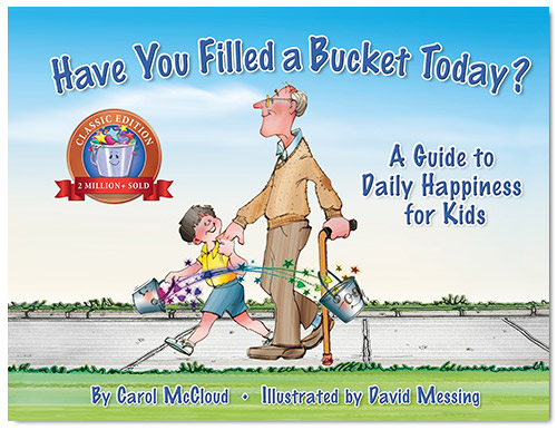 Have You Filled a Bucket Today? book cover